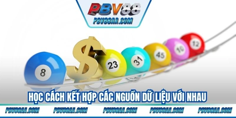 Học cách kết hợp các nguồn dữ liệu với nhau